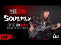 Mike Leon (Soulfly) on the LTD Signature Series MLB-4 | ESP Guitars