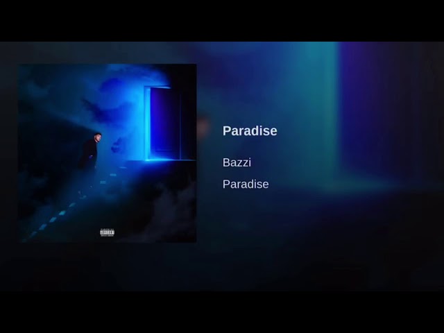 Bazzi - Paradise (legendado/tradução) 