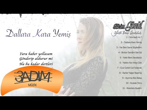 Bizim Gönül - Dallara Kara Yemiş ( Official Lyric Video )