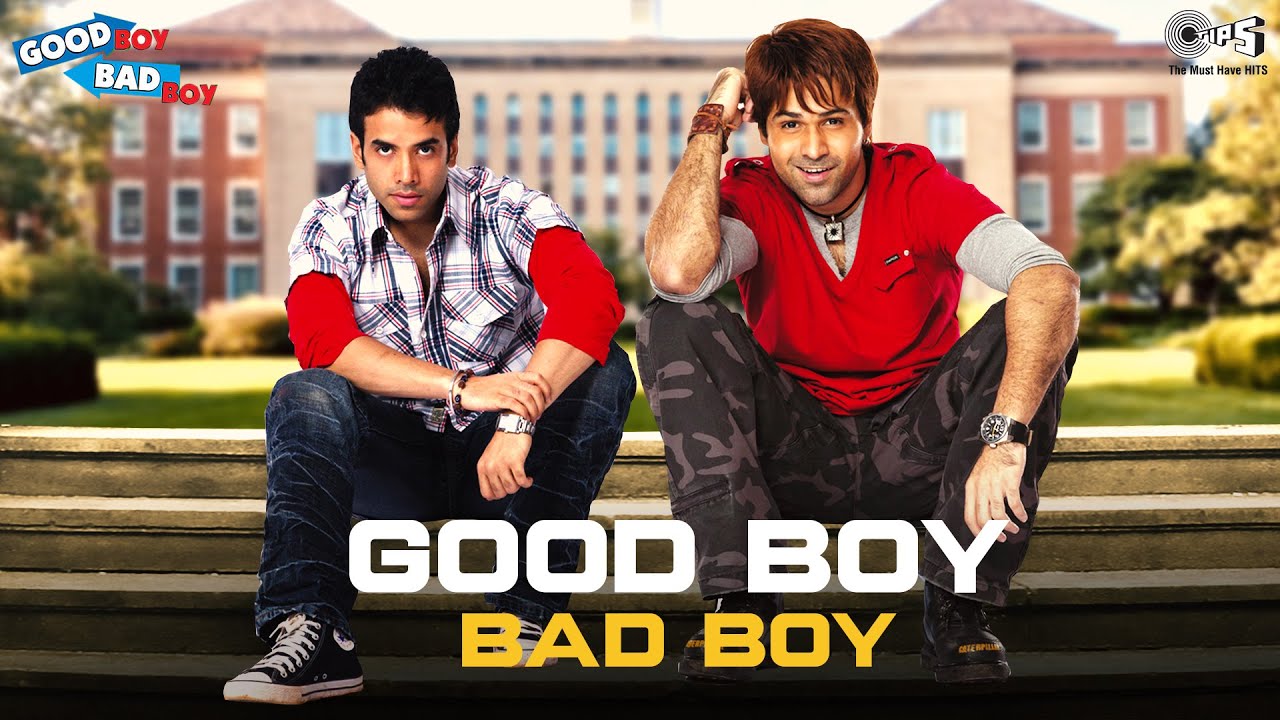 Good Boy Bad Boy   Title Song  Tusshar Kapoor Emraan Hashmi  Himesh Reshammiya Akriti Kakar