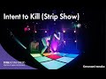Ressenchka "Intent to Kill (Strip Show)"【SUB】