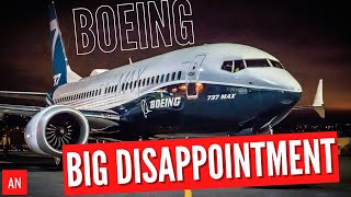 Unexpected Disappointment For BOEING..