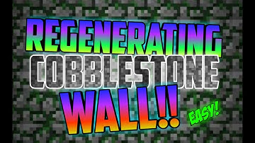 How To Make A Regenerating Cobblestone Wall In Minecraft!!