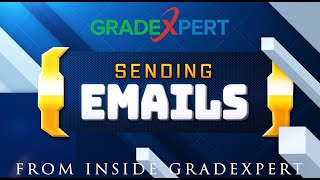 23 Sending Emails from GradExpert