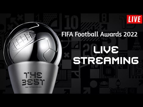 The Best FIFA Football Awards 2022 | Live Stream #FIFALive