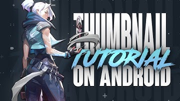 How to make Valorant Thumbnail on Android || Valor Editz