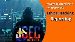 Practical Penetration Testing (Ethical Hacking) Tagalog EP10 - Report the details of activity