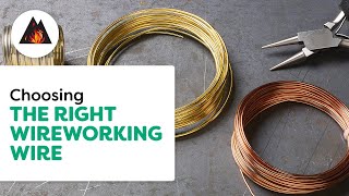 Wireworking Wire - 5 Things You Should Know