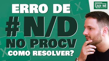 Erro #N/D no PROCV: Aprenda como resolver" [Aula 158]