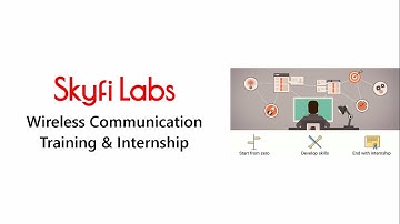 Wireless Communication Training & Internship from Skyfi Labs