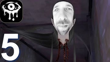 Eyes - The Scary Horror Game - Gameplay Walkthrough Part 5 Your Own Ghost (Android, iOS Game)