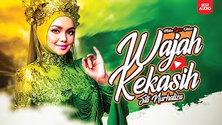 Siti Nurhaliza -Wajah Kekasih (Motion Lyrics Video) (Best Audio)