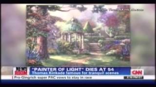 Thomas Kinkade Dies at 54 (CNN News Report).mp4