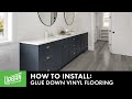 How to Install: Glue Down Vinyl Floor