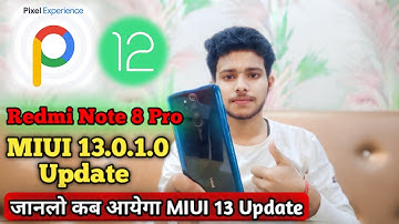 Redmi Note 8 Pro MIUI 13 Android 12 Update | Pixel Experience On Redmi Note 8 Pro MIUI 13 Update..!