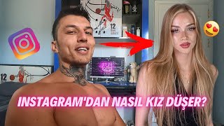 INSTAGRAM'DA BİR KIZI NASIL ETKİLERSİN? INSTAGRAM DM'DEN KIZLARA NASIL YÜRÜNÜR?