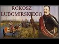 Bratobjcza rze rokosz lubomirskiego i bitwa pod mtwami w 1666r