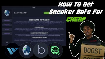 How To Get Sneaker Bots For Cheap | 2021 Sneaker Botting Basics | Ep. 1