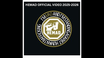 HEMAD OFFICIAL VIDEO 2025-2026 CAMPAIGN