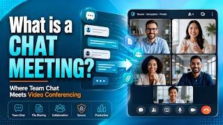 What is a Chat Meeting? Where Team Chat Meets Video Conferencing?
