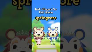 best SPRINGCORE villagers! ☘️ #acnh