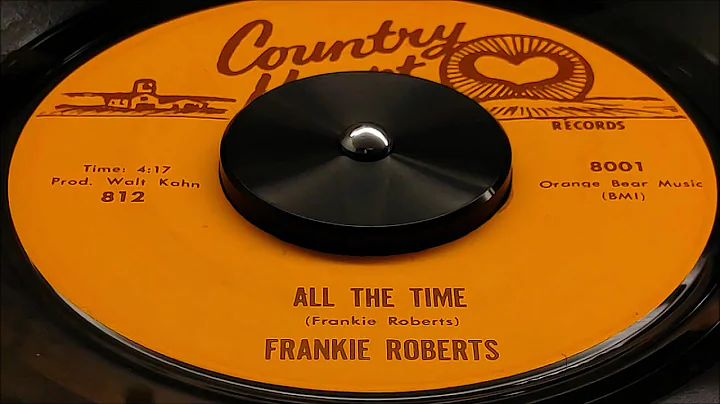 Frankie Roberts - All The Time