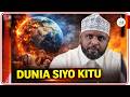 DUNIA SIYO KITU SHEIKH OTHMAN MAALIM