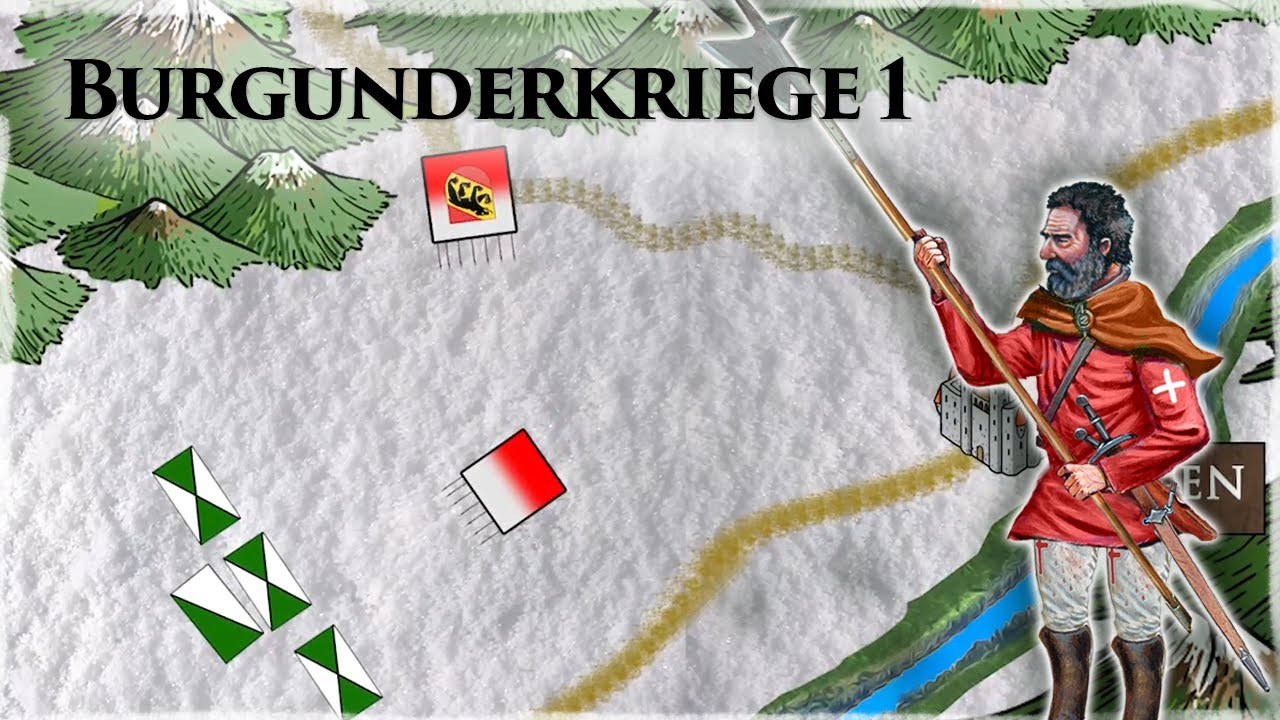 Die Schweizer ziehen in den Krieg - Die Burgunderkriege