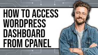 How To Access WordPress Dashboard From cPanel 2025 (Only Way)