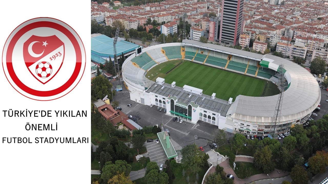 TÜRKİYE'DE YIKILAN ÖNEMLİ FUTBOL STADYUMLARI