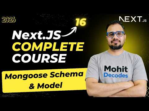 NextJS Tutorial #37 - Mongoose Schema & Model