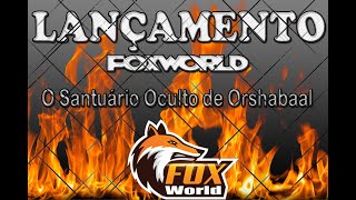FoxWorld - Quest O Santuário Oculto de Orshabaal
