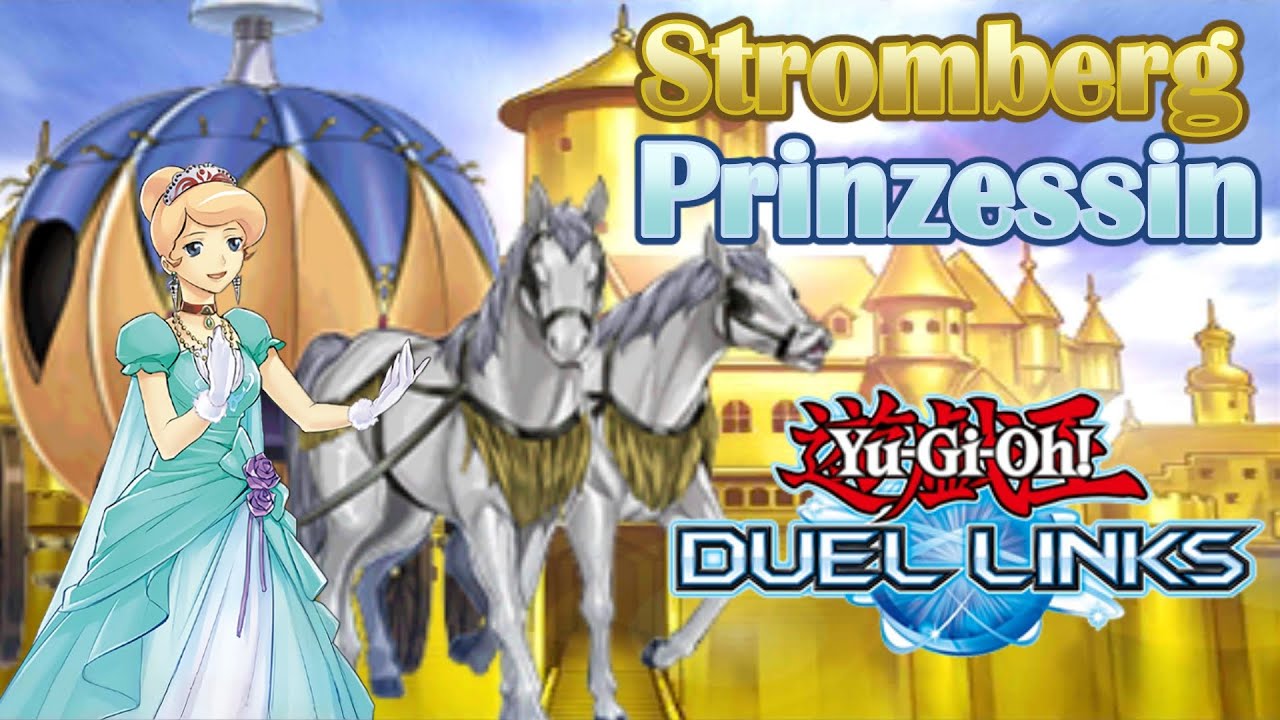 Prinzessin Stromberg Deck - Yu-Gi-Oh! Duel Links