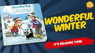 Wonderful Winter | Reading Books for Kids