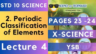 Periodic Classification of Elements Lecture 4 10th Science 1| Maharashtra State Board Science Std 10 by Yogesh Sir's Backbenchers 1,663 views 9 days ago 40 minutes