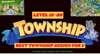 Best township design for Level 15-20