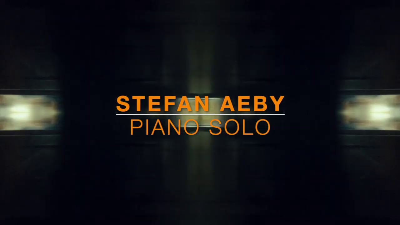 stefan aeby piano solo (teaser 1)