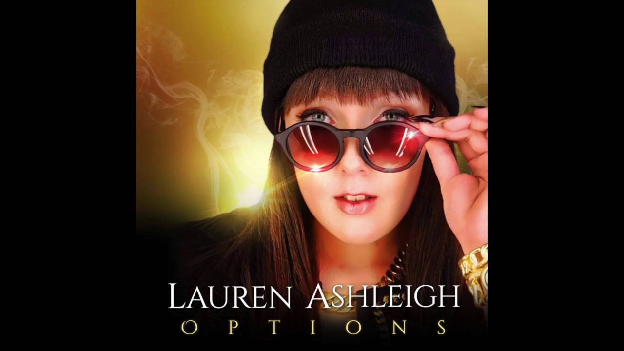 Lauren Ashleigh Options (Audio) YouTube