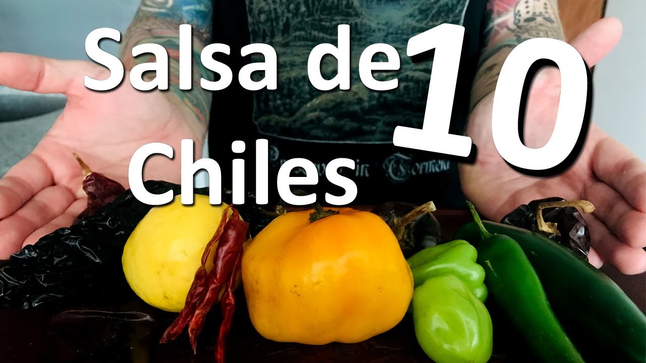 Salsa de 10 Chiles, Te Va a Sorprender!