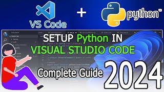 how to run python in visual studio code on windows 10/11 [ 2024 update ] python developers