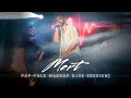 Mert  popfolk mashup live session