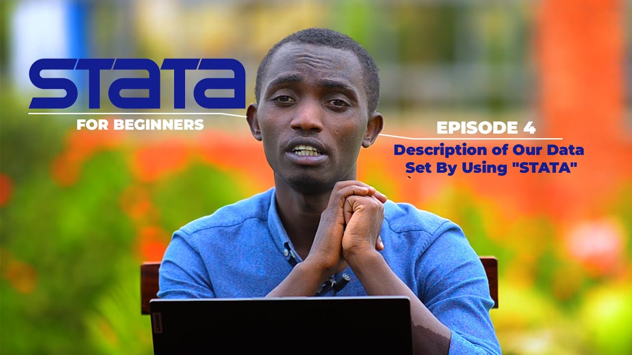 STATA For Beginner ep 4: Description of our data set by using "Stata ...