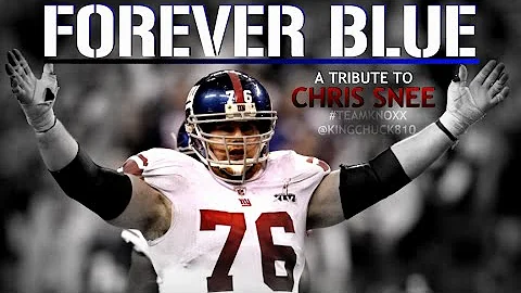 Forever Blue: A Tribute To Chris Snee