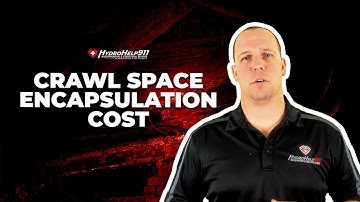 How Much Does A Crawl Space Encapsulation Cost?