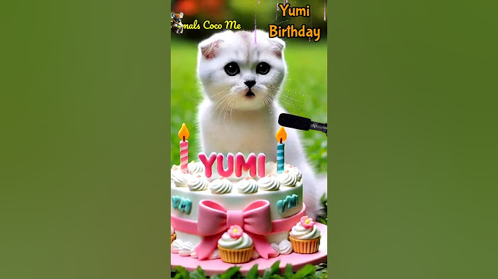 YUMI BIRTHDAY | HAPPY BIRTHDAY SONG WITH NAMES | Adorable Cute Cat 😺  #happybirthday #cute