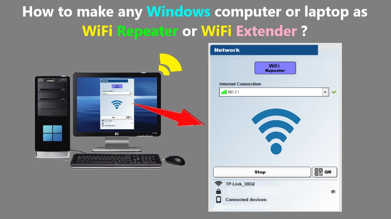 How to make any Windows computer or laptop as WiFi Repeater or WiFi Extender 