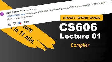 CS606 Lecture 1 | Compiler | cs606 lec1 | cs606 short lecture 1