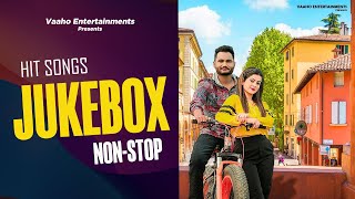 Trending Hit Punjabi Songs Jukebox | Beautiful Collection of Punjabi Hit Song | Vaaho Entertainments