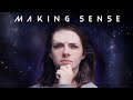 Making Sense Trailer | 2021