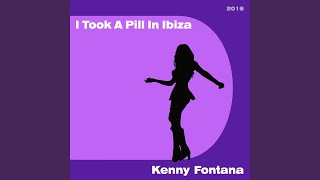 I Took a Pill in Ibiza 2016 (Instrumental Club Extended)